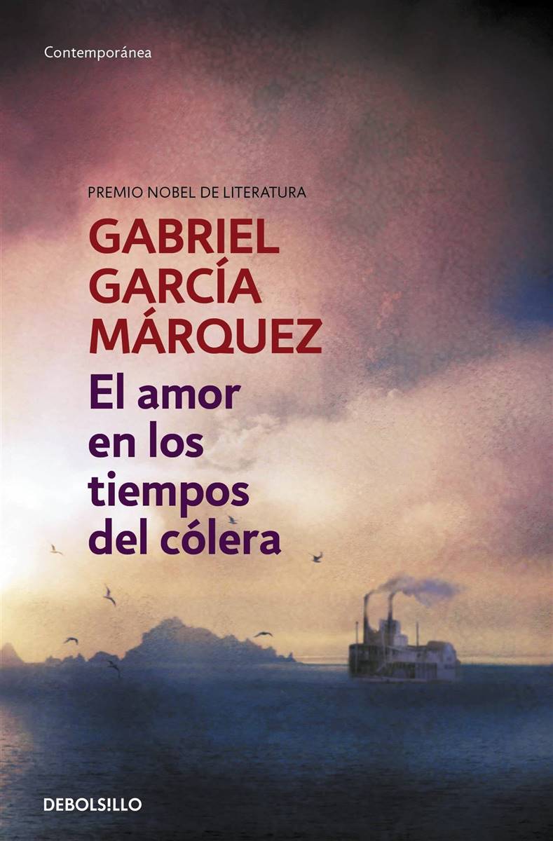 Gabriel García Márquez El Amor en los tiempos del cólera