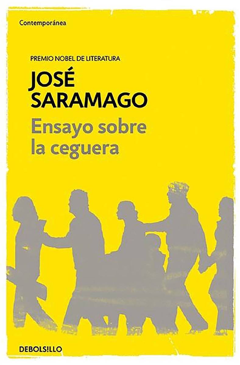 José Saramago Ensayo sobre la ceguera